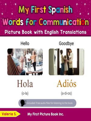 cover image of My First Spanish Words for Communication Picture Book with English Translations